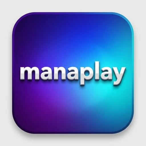 manaplay Official Website | Aplikasi Resmi manaplay Unduh 🎯